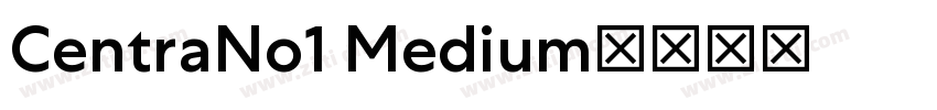 CentraNo1 Medium字体转换